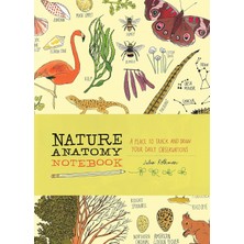 Storey Publishing Nature Anatomy Notebook: A Place To Track And Draw Your Daily Observations