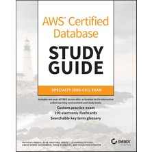 Sybex Aws Certified Database Study Guide: Specialty (DBS-C01) Exam