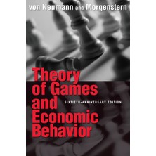 Princeton University Press Theory Of Games And Economic Behavior: 60TH Anniversary Commemorative Edition