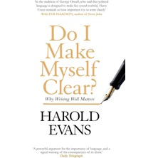 Abacus Do I Make Myself Clear?: Why Writing Well Matters