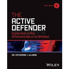 Wiley The Active Defender: Immersion In The Offensive Security Mindset