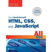 Sams Publishing Html, Css, And Javascript All In One: Covering Html5, Css3, And Es6, Sams Teach Yourself