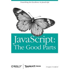 Javascript: The Good Parts: The Good Parts