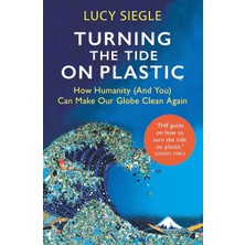 Trapeze Turning The Tide On Plastic: How Humanity (And You) Can Make Our Globe Clean Again