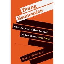 Mıt Press Doing Economics: What You Should Have Learned In Grad School--But Didn't