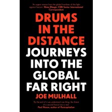 Icon Books Drums In The Distance: Journeys Into The Global Far Right