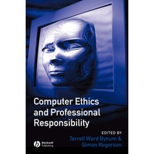 Computer Ethics And Professional Responsibility