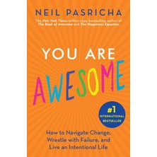 Gallery Books You Are Awesome: How To Navigate Change, Wrestle With Failure, And Live An Intentional Life