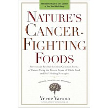 Tarcher Nature's Cancer-Fighting Foods: Prevent And Reverse The Most Common Forms Of Cancer Using The Proven