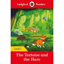 The Tortoise And The Hare - Ladybird Readers Level 1 (Kapak Değişebilir)