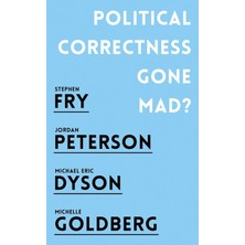 Oneworld Publications Political Correctness Gone Mad?