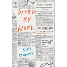 Vintage Word By Word: The Secret Life Of Dictionaries