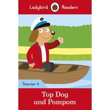 Top Dog And Pompom - Ladybird Readers Starter Level 4