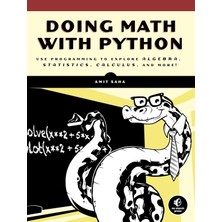 No Starch Press Doing Math With Python: Use Programming To Explore Algebra, Statistics, Calculus, And More!