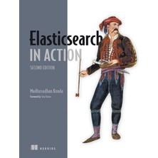 Manning Publications Elasticsearch In Action, Second Edition