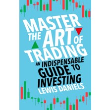 Heligo Books Master The Art Of Trading: An Indispensable Guide To Investing