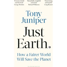 Just Earth: How A Fairer World Will Save The Planet