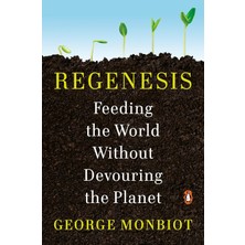 Penguin Books Regenesis: Feeding The World Without Devouring The Planet
