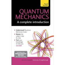 Quantum Mechanics: A Complete Introduction: Teach Yourself