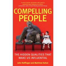 Piatkus Compelling People: The Hidden Qualities That Make Us Influential