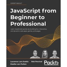 Packt Publishing Javascript From Beginner To Professional: Learn Javascript Quickly By Building Fun, Interactive, And