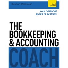 The Bookkeeping And Accounting Coach: Teach Yourself