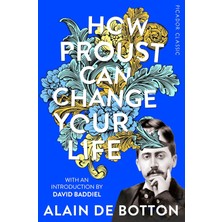 Picador How Proust Can Change Your Life: 85