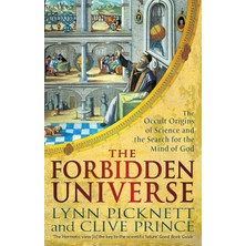 Constable The Forbidden Universe: The Occult Origins Of Science And The Search For The Mind Of God