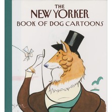 The New Yorker Book Of Dog Cartoons