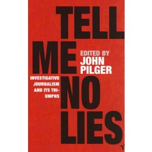 Vintage Tell Me No Lies: Investigative Journalism And Its Triumphs