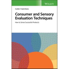 Wiley Consumer And Sensory Evaluation Techniques: How To Sense Successful Products