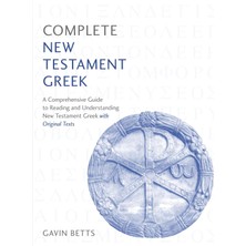 Teach Yourself Complete New Testament Greek: Learn To Read, Write And Understand New Testament Greek With Teach You