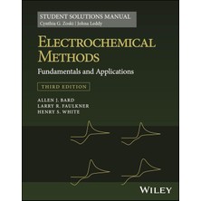 Wiley Electrochemical Methods: Fundamentals And Applications, 3e Student Solutions Manual