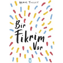 Timaş Çocuk Bir Fikrim Var