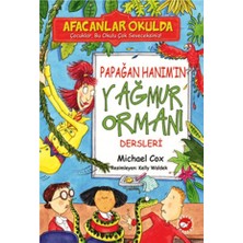 Beyaz Balina Yayınları AFACANLAR OKULDA - PAPAĞAN HANIM IN YAĞMUR ORMANI