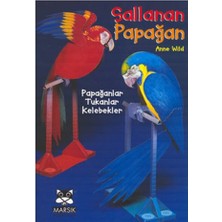 Marsık Kitap Sallanan Papağan-Papağanlar-Tukanlar-Kelebekler