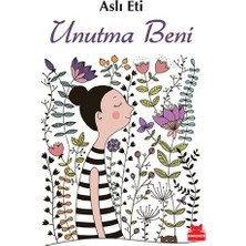 Kırmızı Kedi Yayınevi UNUTMA BENİ