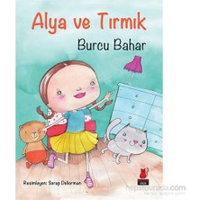 Kırmızı Kedi Yayınevi Alya Ve Tırmık