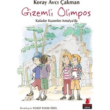 Gizemli Olimpos: Kafadar Kuzenler Antalya’Da-Koray Avcı Çakman