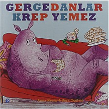 Gergedanlar Krep Yemez