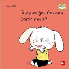 Beyaz Balina Yayınları Tavşancığın Yarasını Sarar Mısın?