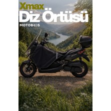 Motobros Yamaha Xmax Diz Örtüsü Premium Model Su ve Rüzgar Geçirmez