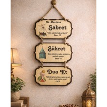 Sufi Tesbih Esans Ve Hediyelik Sabret, Şükret, Dua Et | Ayetli Islami Tablo - Hz. Mevlana Temalı Ahşap Duvar Dekoru