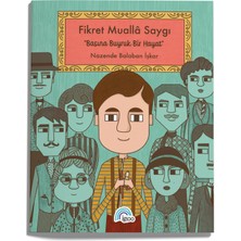 İgloo Yayınevi Fikret Muallâ Saygı " Başına Buyruk Bir Hayat "