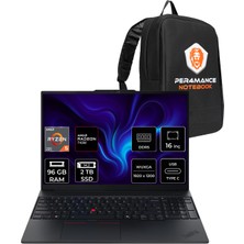 Lenovo Thinkpad E16 Amd Ryzen 5 220 96GB 2tb SSD 16" Fhd+ Fdos Taşınabilir Bilgisayar & Per4 Çanta 21ST0058TXP344