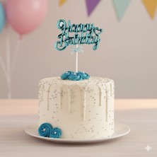 Happy Birthday – Krom Pasta Süsü Kürdan Mavi Doğum Günü Pasta Dekoru