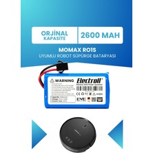 Electroll Momax RO1S Uyumlu Batarya (Standart Kapasite) 2600MAH Pil Robot Süpürge Bataryası