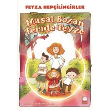 Afrodit AVM Masal Bozan Feride Teyze