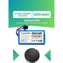 Electroll Momax RO1S Uyumlu Batarya (Ultra Yüksek Kapasite) 3200MAH Pil Robot Süpürge Bataryası