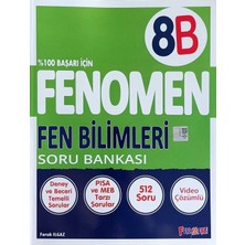 Fenomen Yayıncılık 8. Sınıf Fen Bilimleri B Soru Bankası 512 Soru ile Deney ve Becerileri Geliştirir